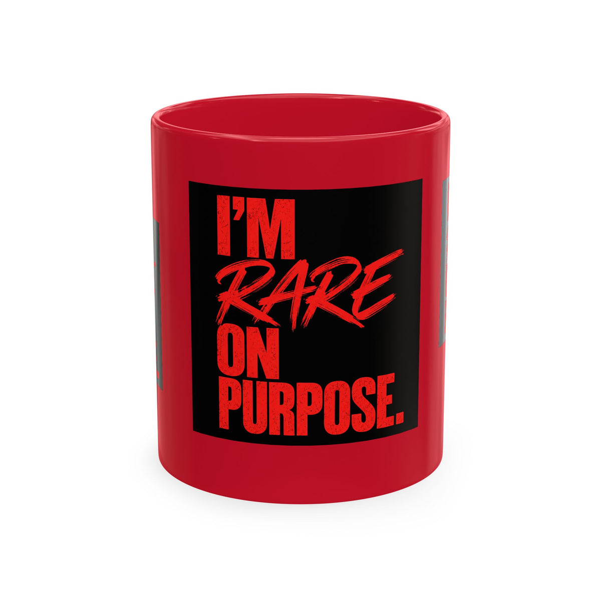 ❤️ I'm Rare on Purpose Ceramic Mug
