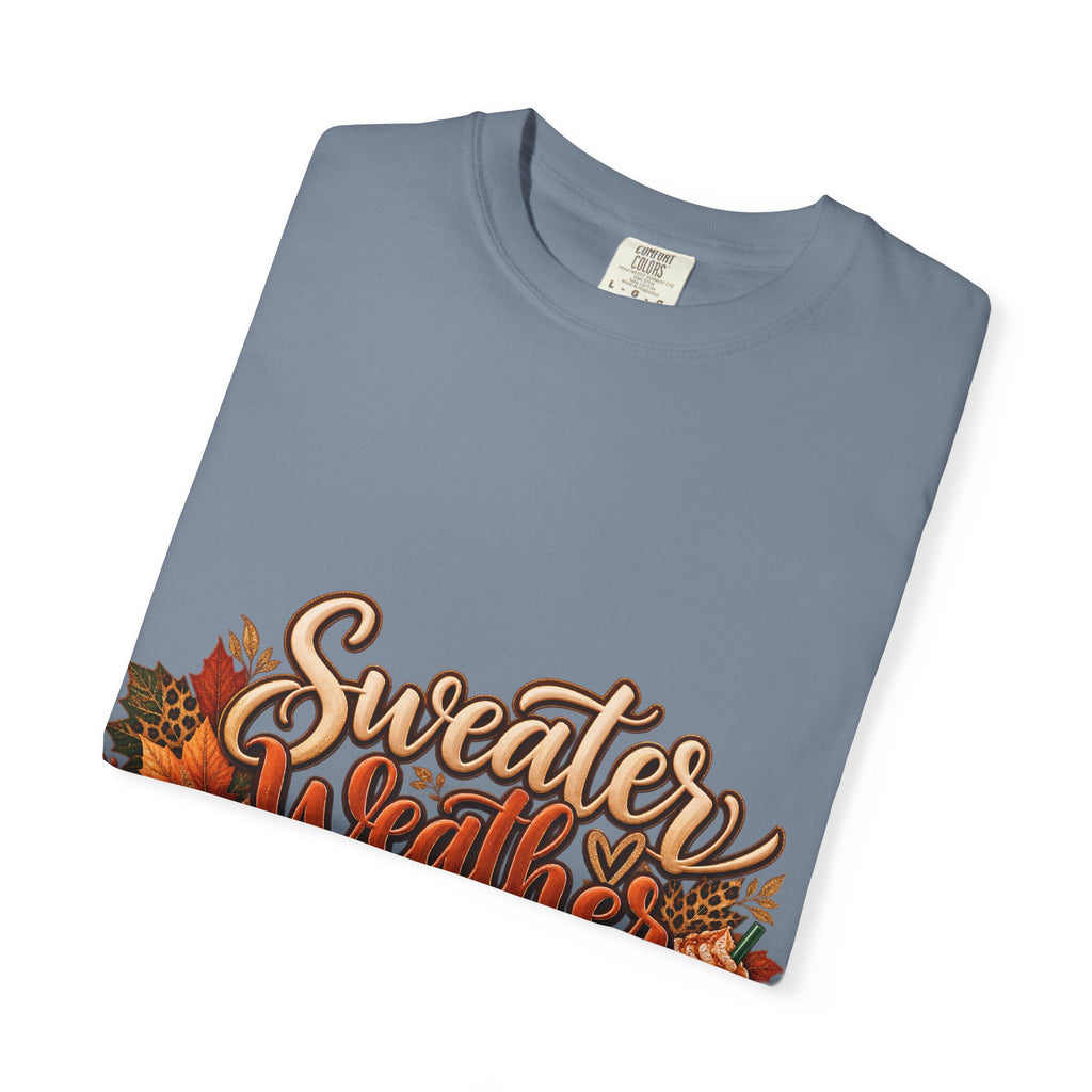 Sweater Weather & CEO Behavior T-Shirt
