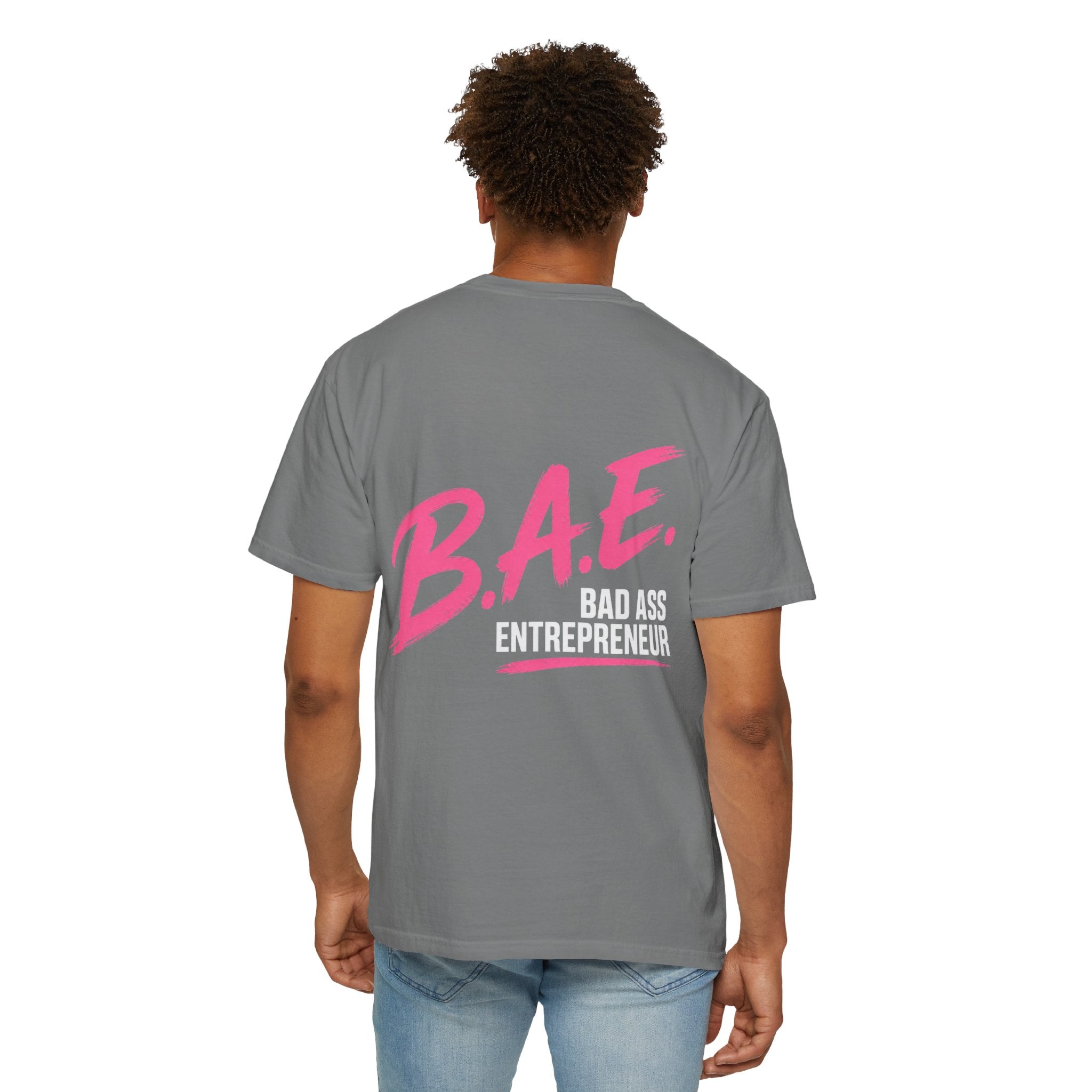 B.A.E. Bad Ass Entrepreneur Graphic Tee | Bold Business Owner Shirt