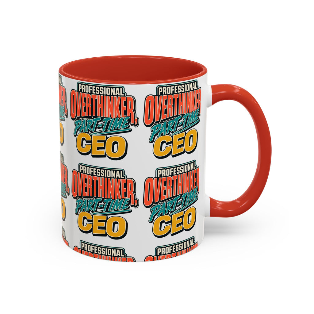 Professional Overthinker Part-Time CEO Mug | Funny Small Business Owner Coffee Cup | Entrepreneur and Side-Hustle Gift