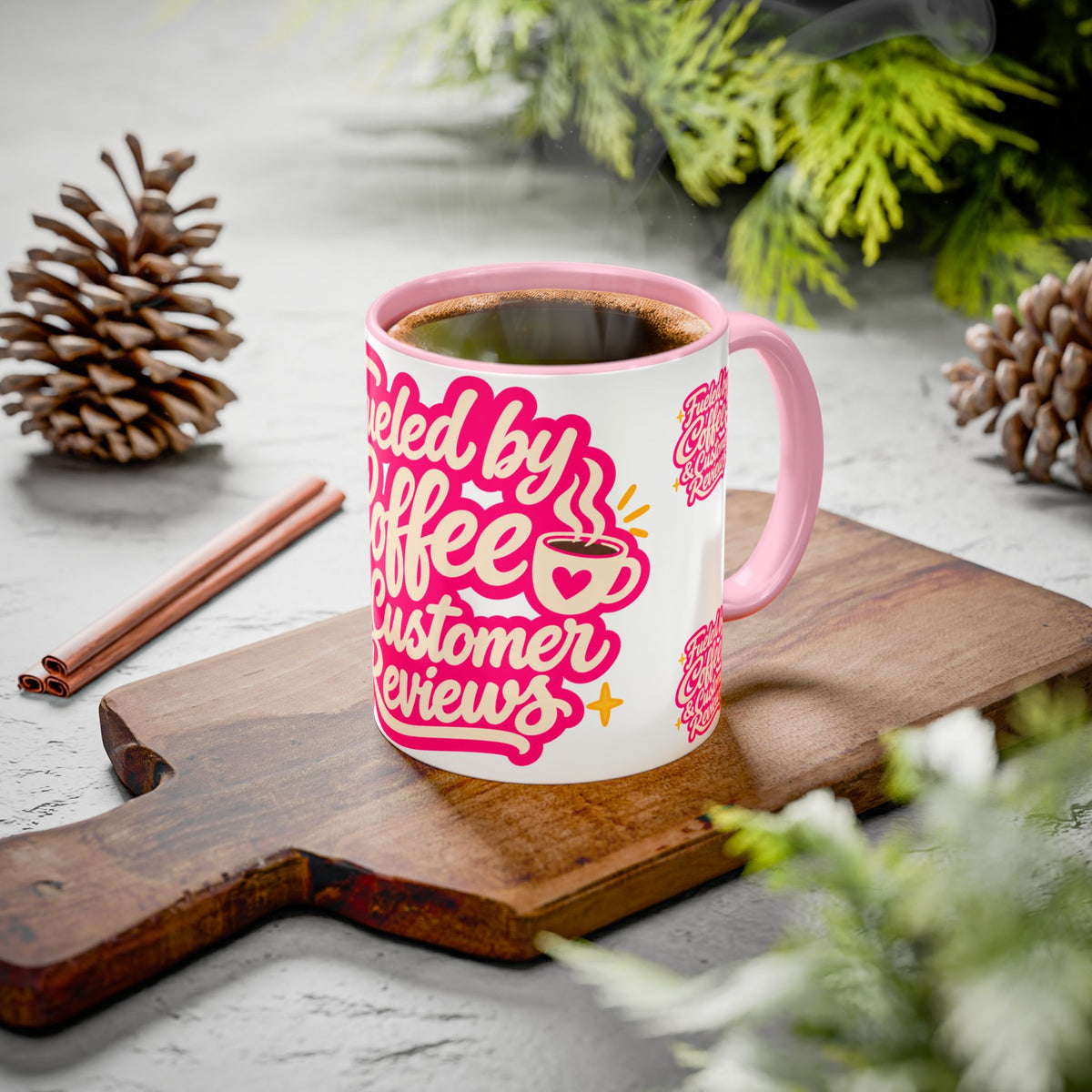 Fueled by Coffee & Customer Reviews Accent Mug — Small-Business Owner Coffee Cup