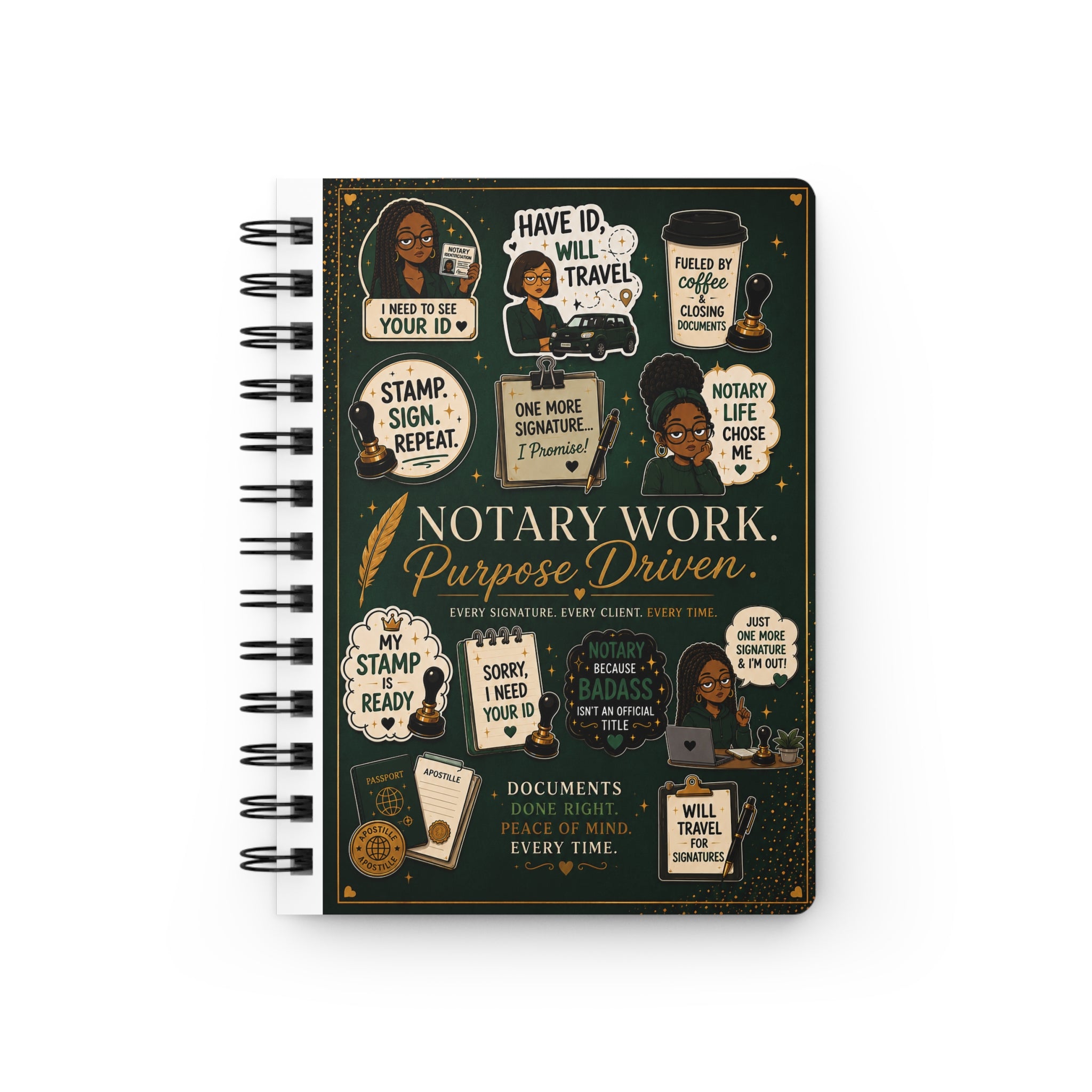 Notary Work. Purpose Driven. | Hardcover Journal for Notaries & Loan Signing Agents