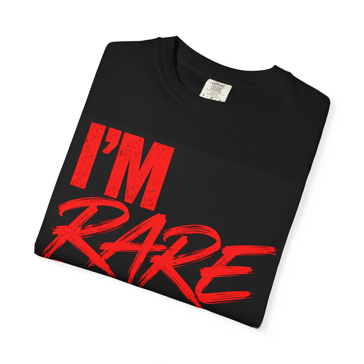 ❤️ I'm Rare on Purpose Heavyweight Graphic Tee