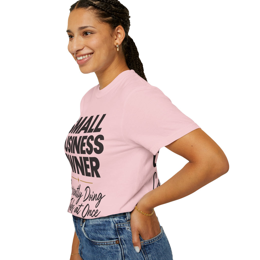 Small Business Owner T-Shirt | “Currently Doing 12 Jobs at Once” Funny Entrepreneur Tee