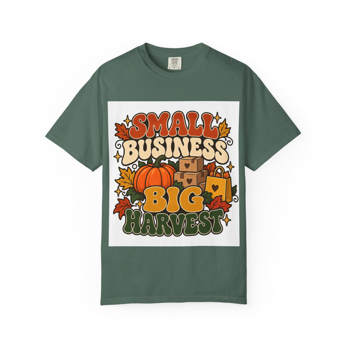 Small Business Big Harvest T-Shirt — Fall Entrepreneur Garment-Dyed Tee