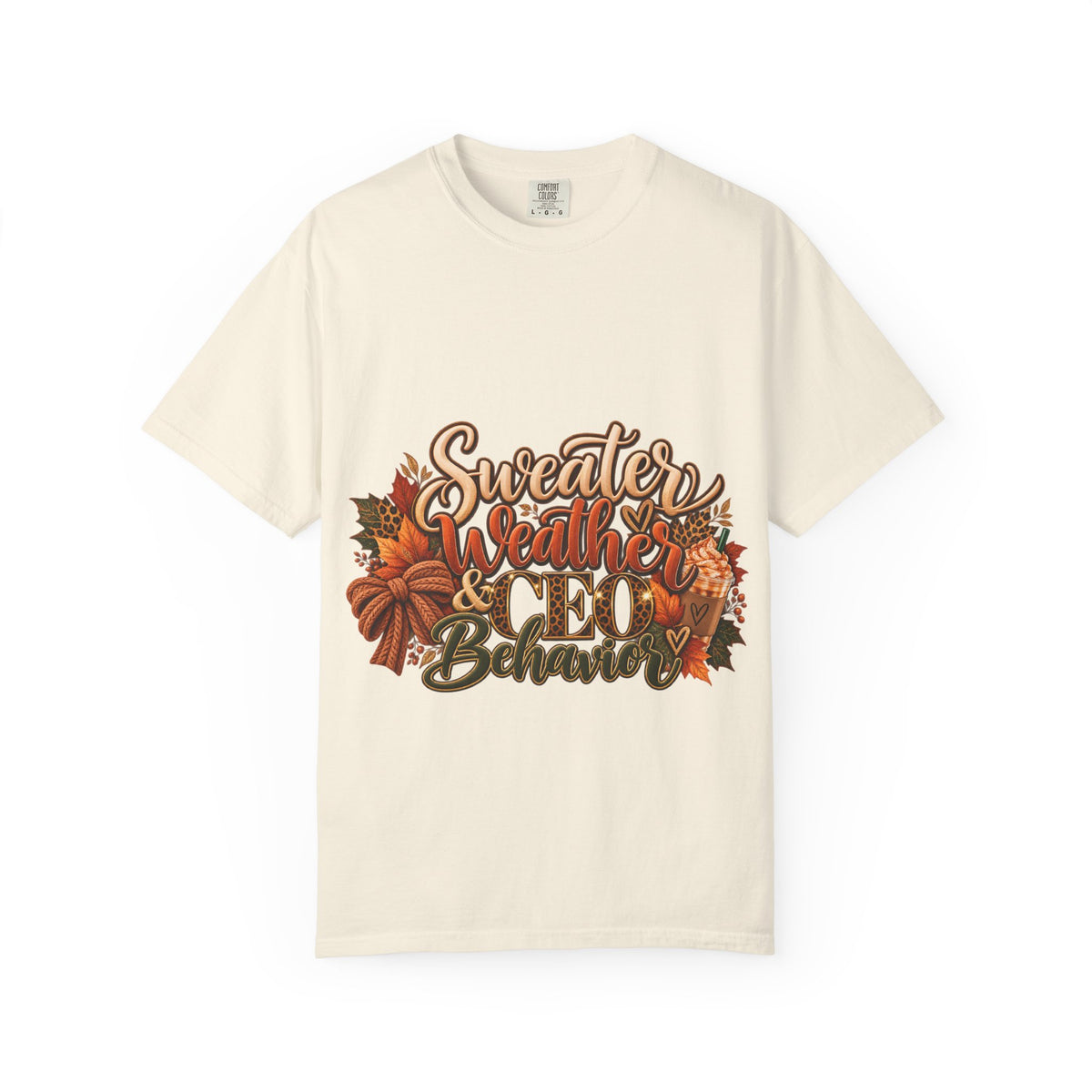 Sweater Weather & CEO Behavior T-Shirt