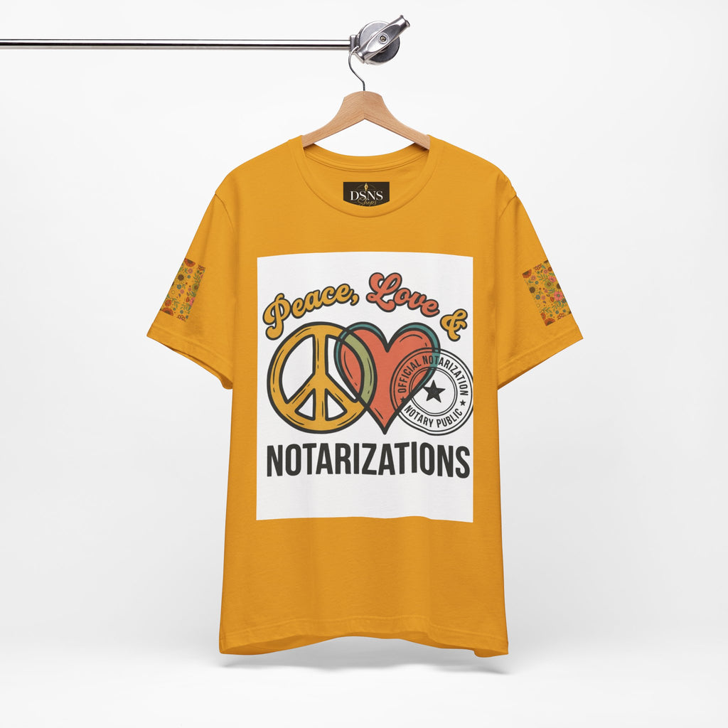 Peace, Love & Notarizations Unisex Jersey T-Shirt ☮️❤️🖋️