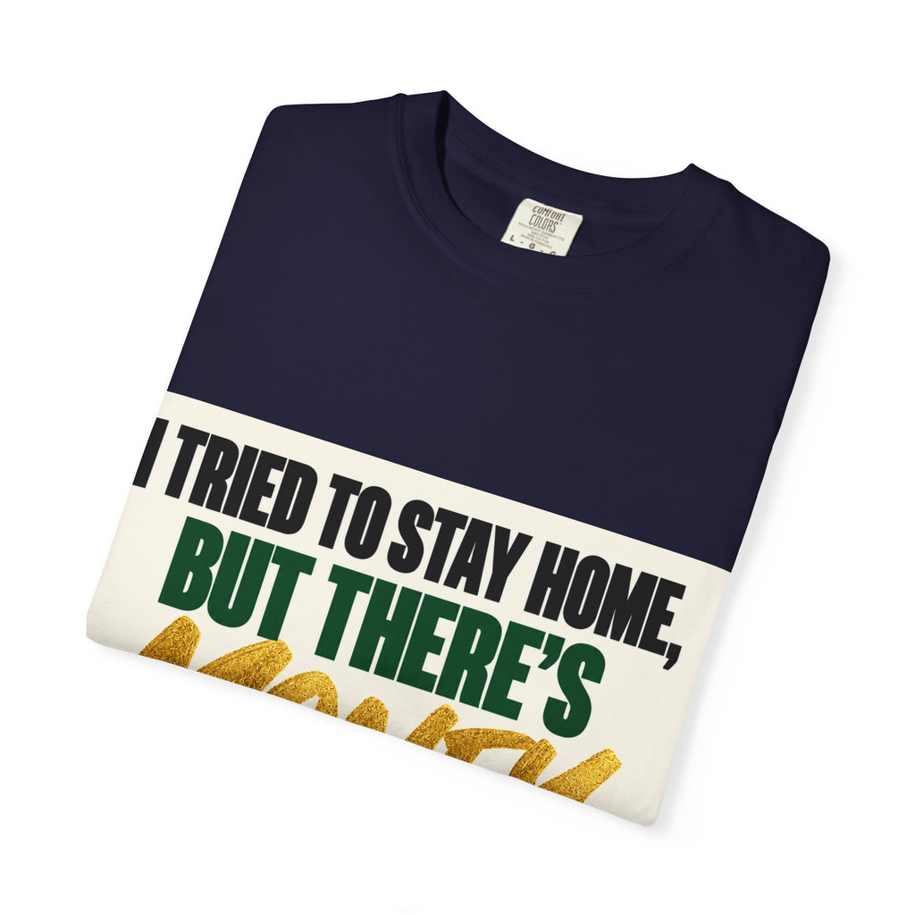 Money in These Damn Streets T-Shirt — Funny Small-Business Owner Tee