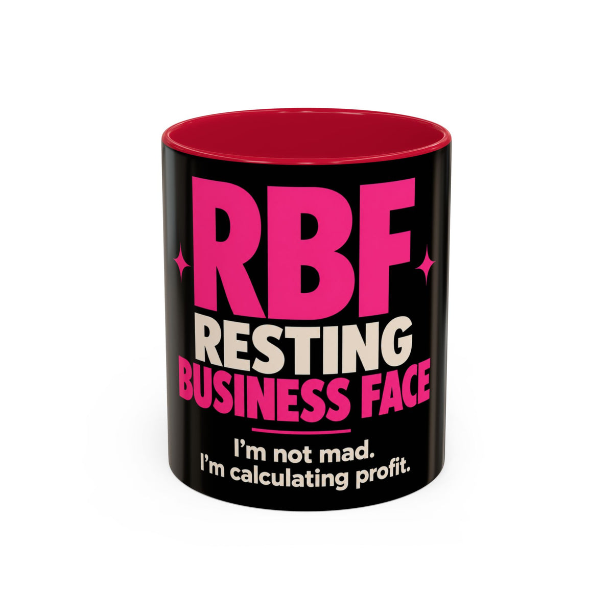 RBF Mug — "Resting Business Face: I'm not mad. I'm calculating profit."