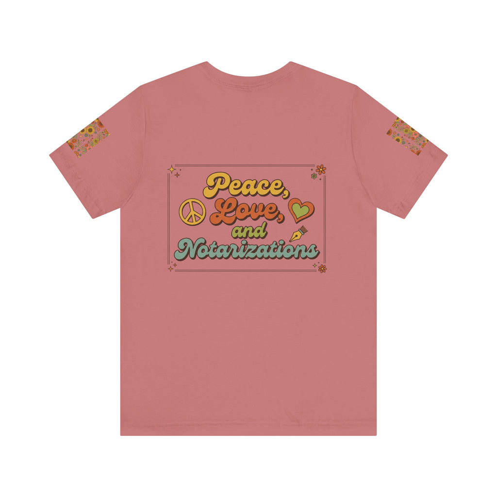 Peace, Love & Notarizations Unisex Jersey T-Shirt ☮️❤️🖋️