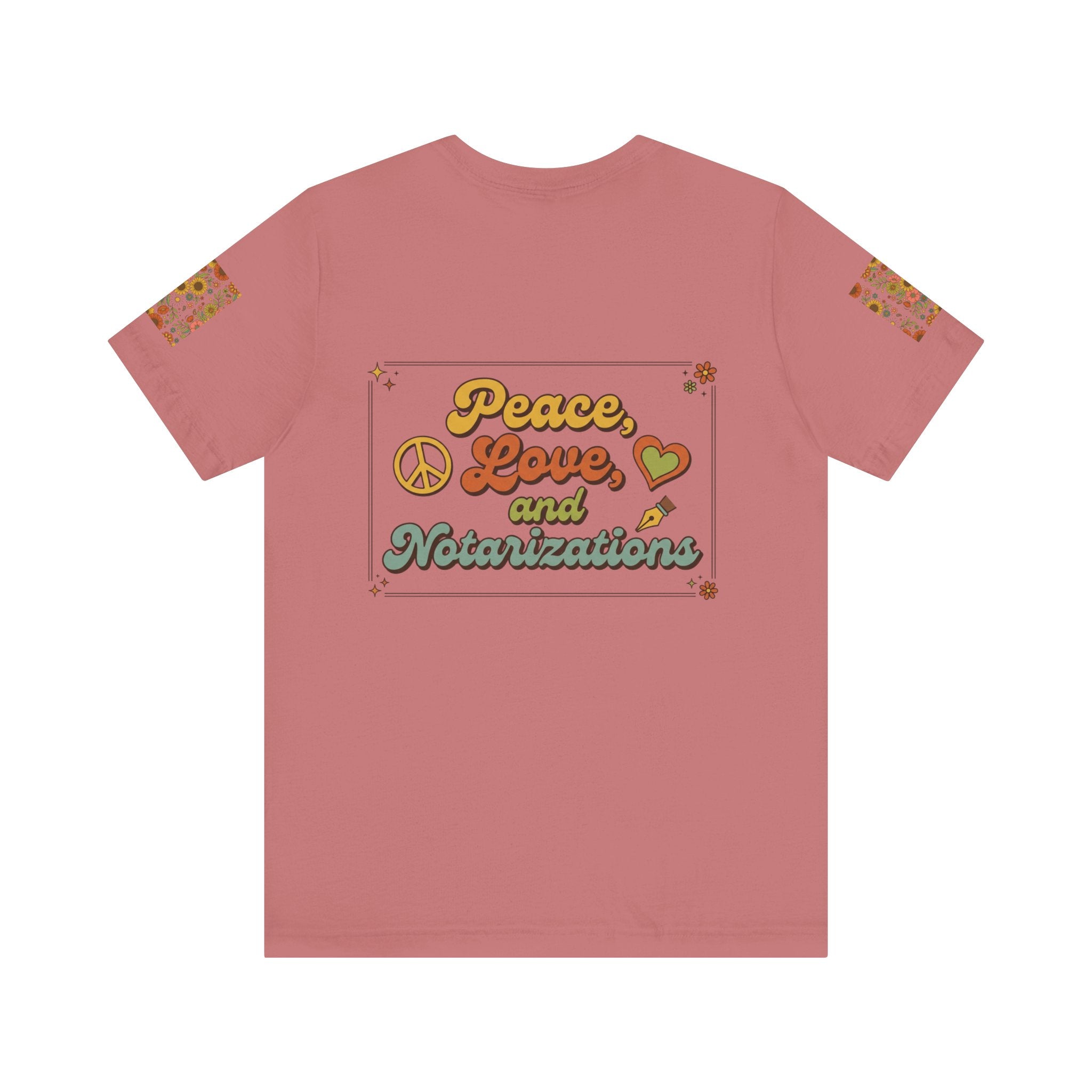 Peace, Love & Notarizations Unisex Jersey T-Shirt ☮️❤️🖋️