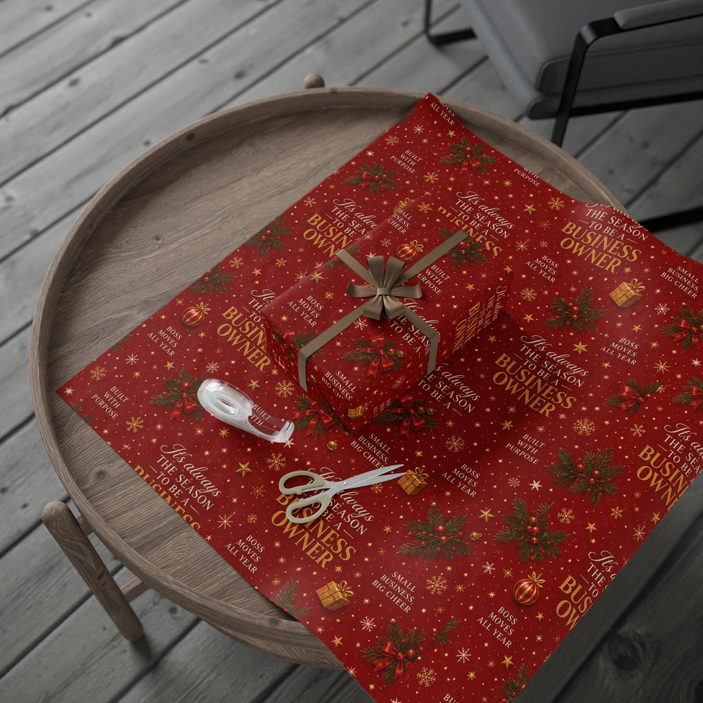 🎄 It’s Always the Season to Be a Business Owner Wrapping Paper – Small Business Holiday Gift Wrap 🎁