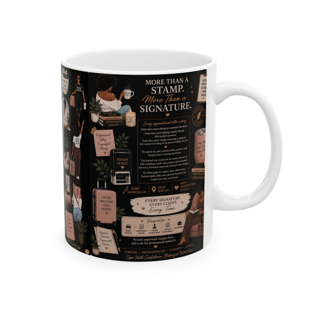 More Than a Stamp Mug | Inspirational Notary Coffee Mug | Mobile Notary Gift | Loan Signing Agent Mug | Ceramic 11oz & 15oz Cup