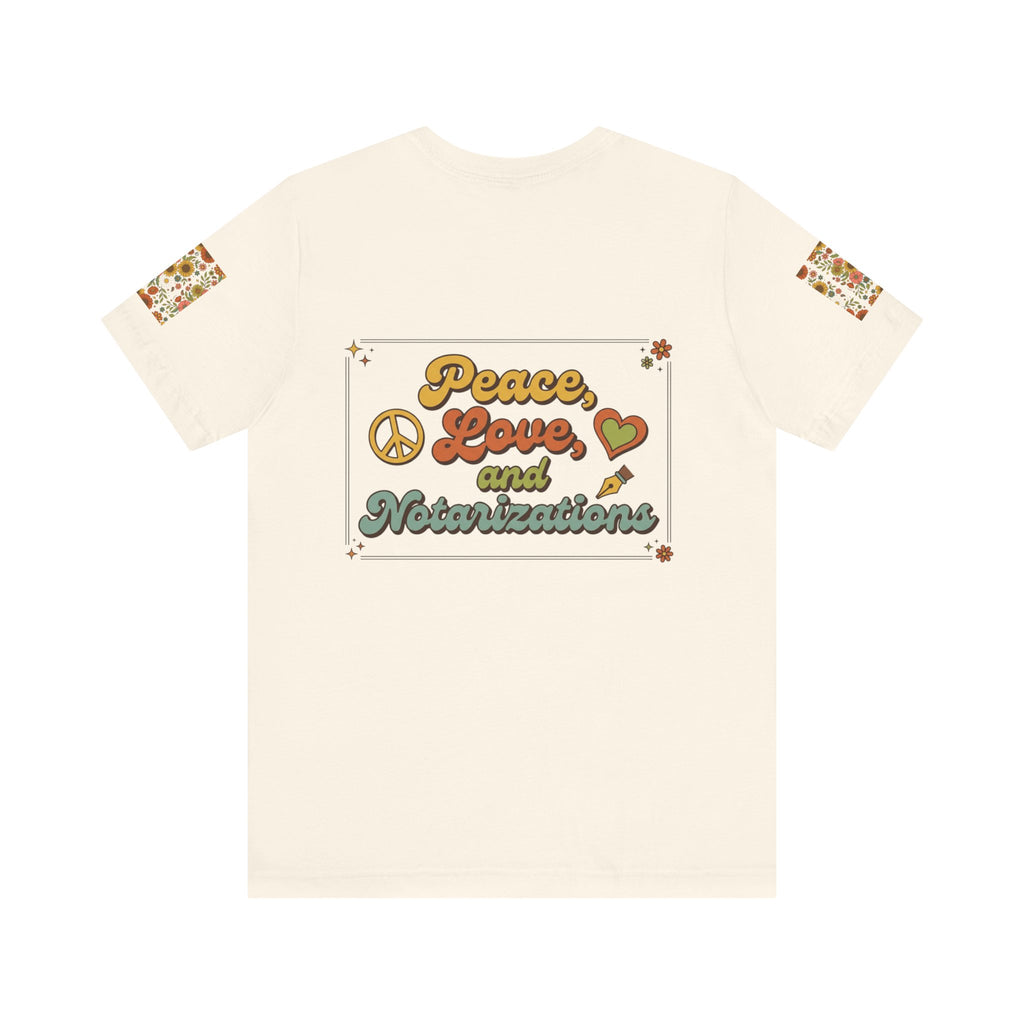 Peace, Love & Notarizations Unisex Jersey T-Shirt ☮️❤️🖋️