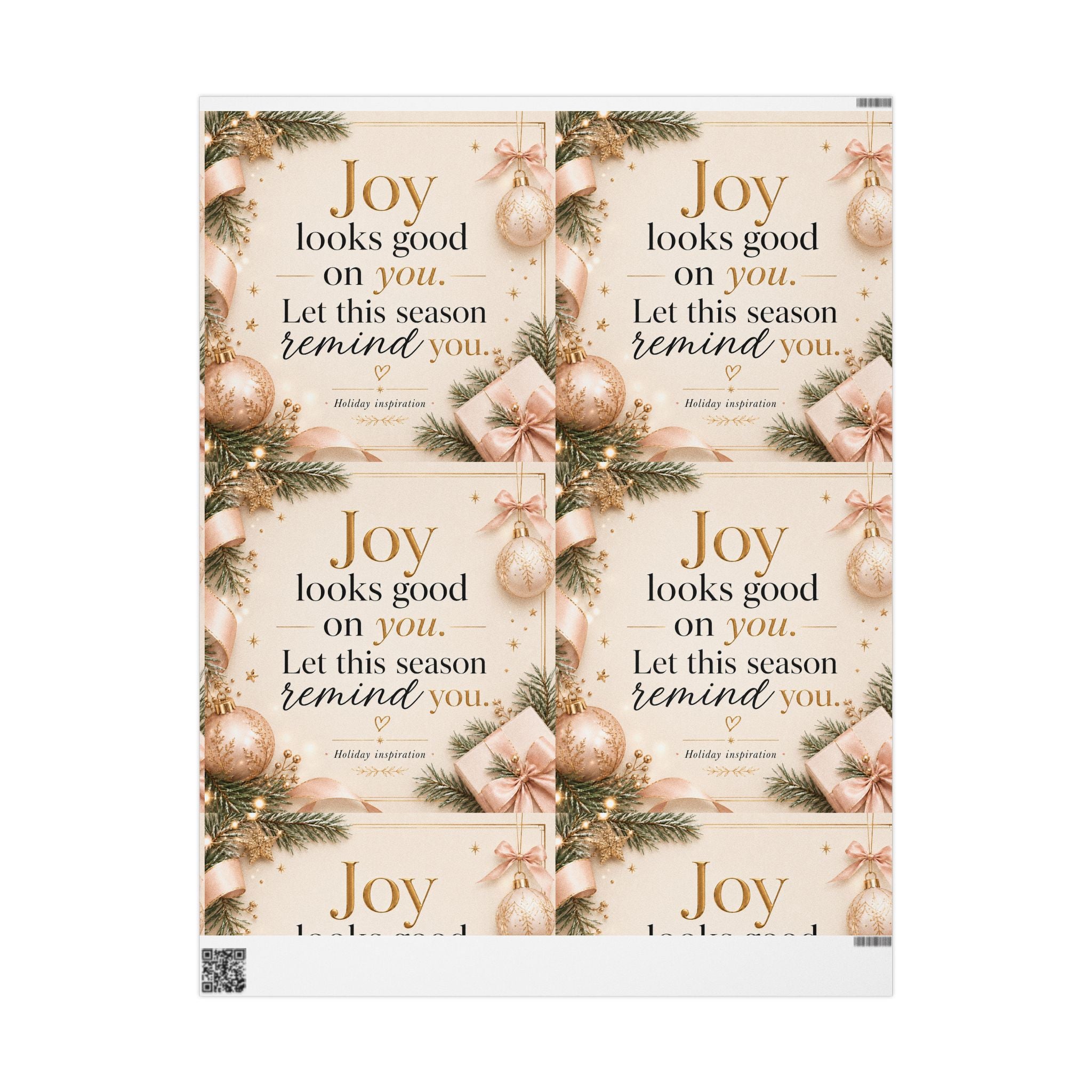 🎄 Joy Looks Good on You Wrapping Paper – Inspirational Holiday Gift Wrap ✨(Elegant Rose Gold & Pine)