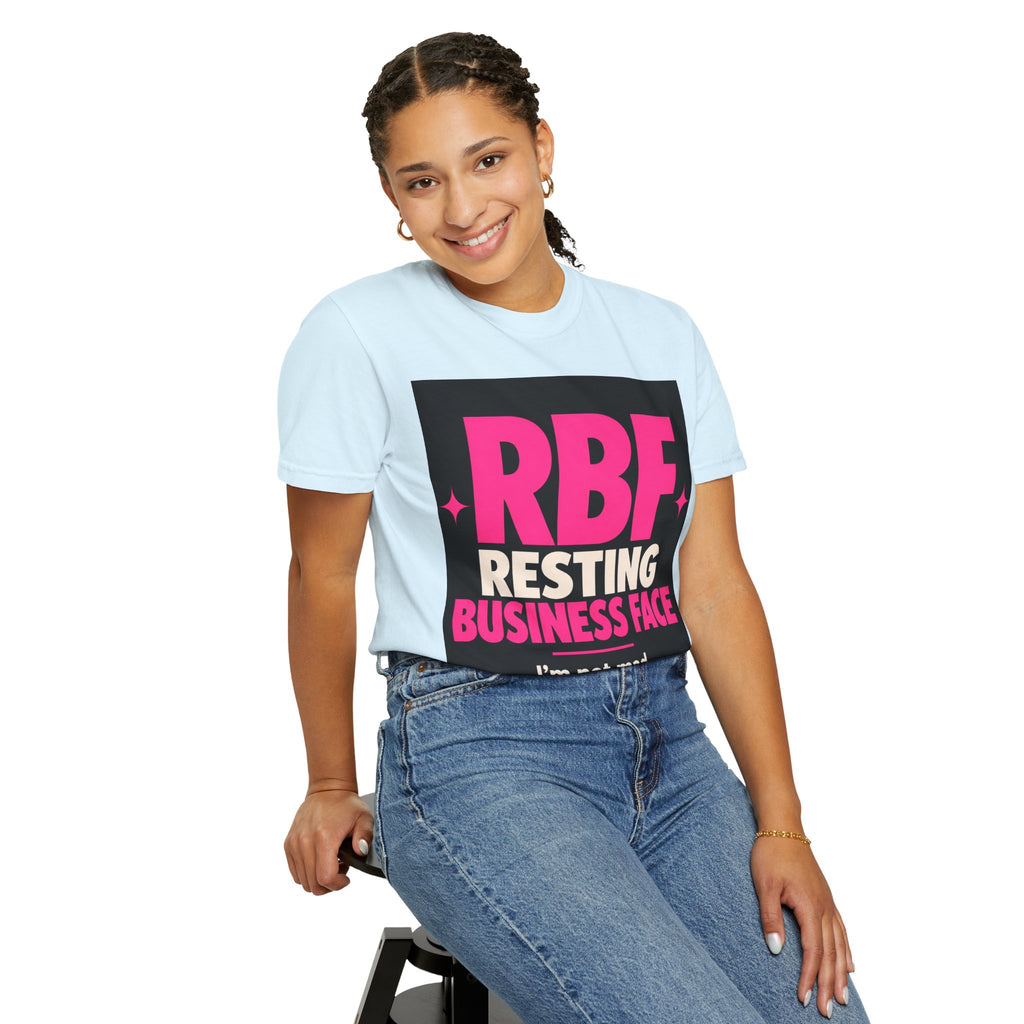 RBF Resting Business Face T-Shirt — I'm Not Mad, I'm Calculating Profit