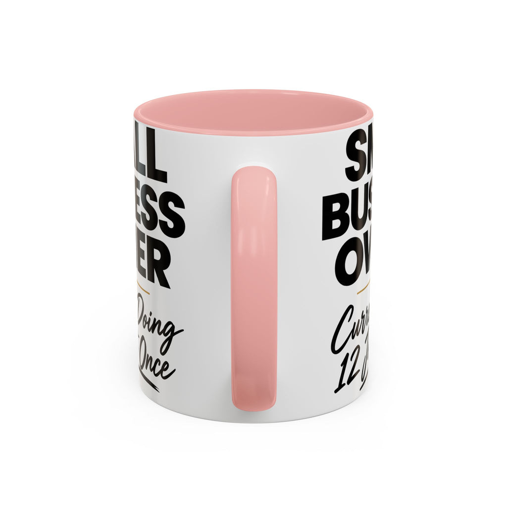 Small Business Owner Mug | “Currently Doing 12 Jobs at Once” Funny Entrepreneur Coffee Cup