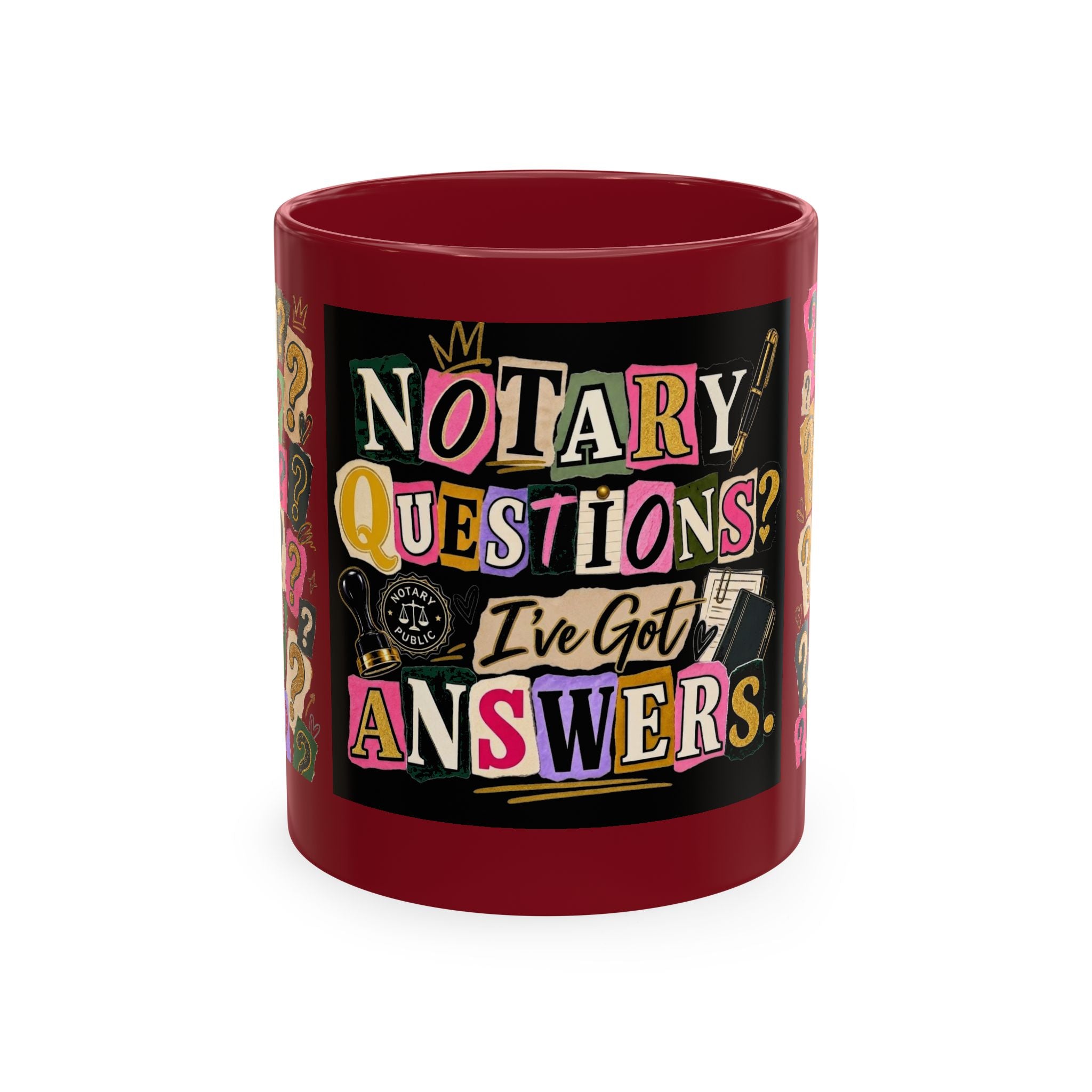 Notary Questions? I’ve Got Answers Ceramic Mug — Colorful Notary Public Coffee Cup