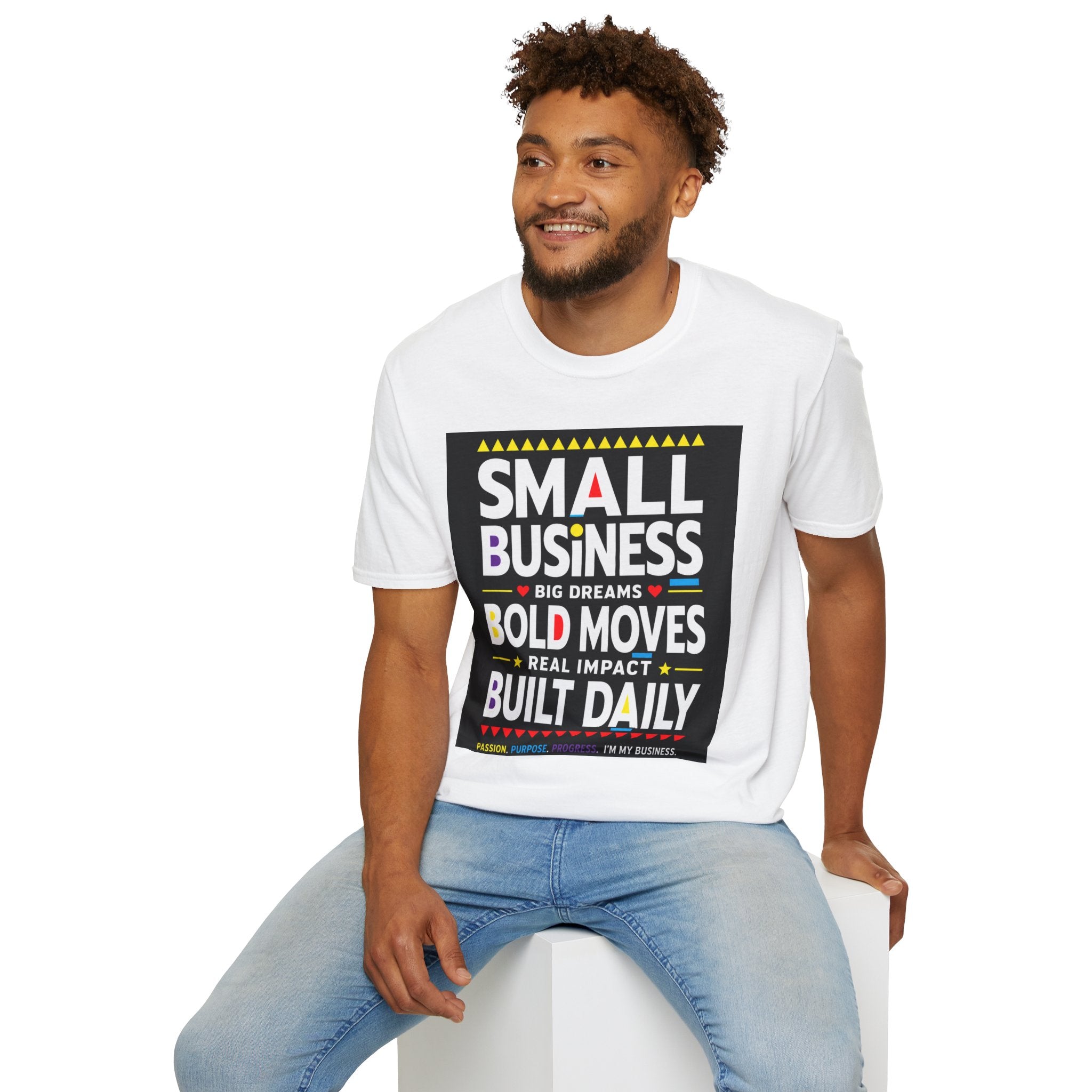 Small Business. Big Dreams. Bold Moves. T-Shirt | Entrepreneur Graphic Tee | Motivational Business Owner Shirt | Legacy Builder Unisex Tee
