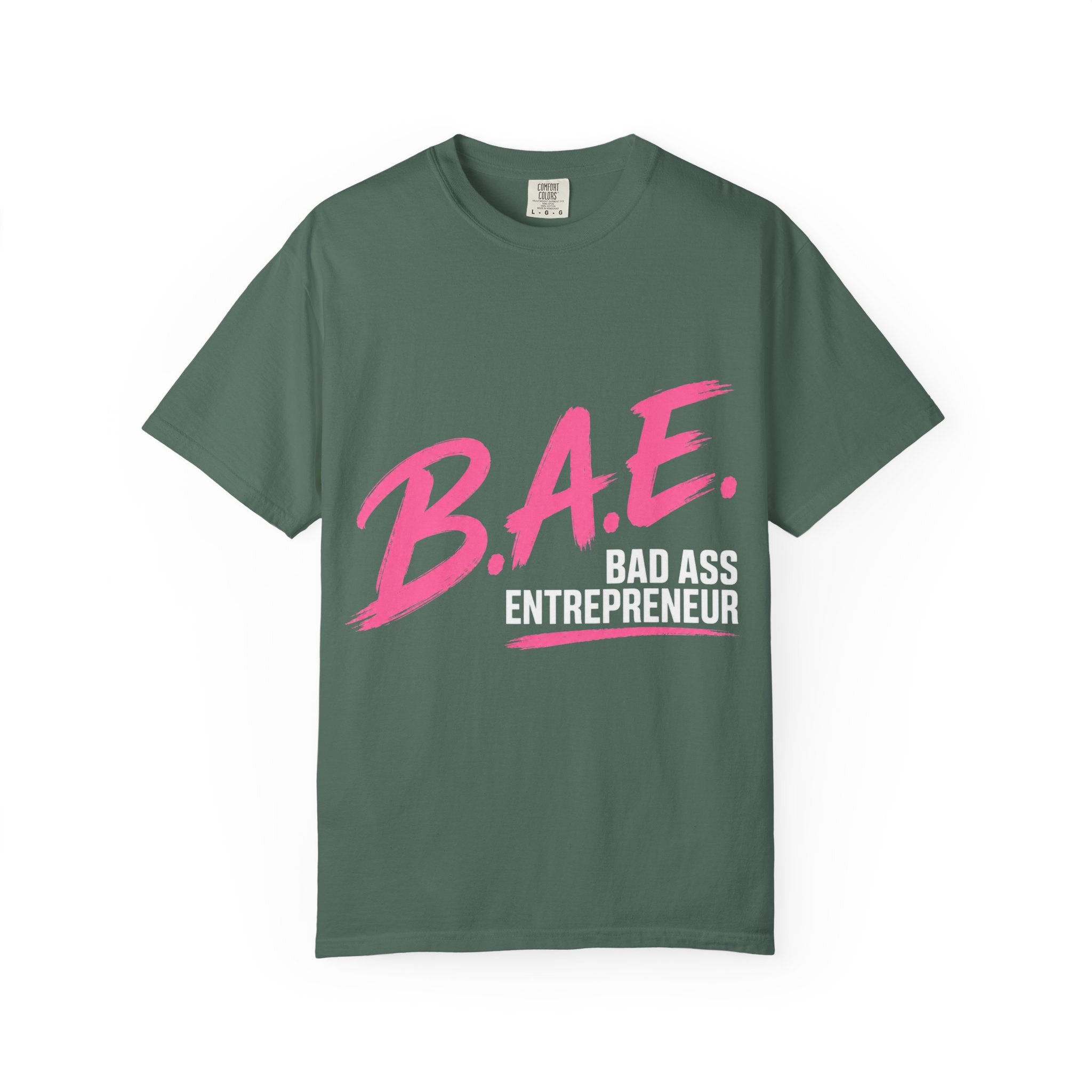 B.A.E. Bad Ass Entrepreneur Graphic Tee | Bold Business Owner Shirt