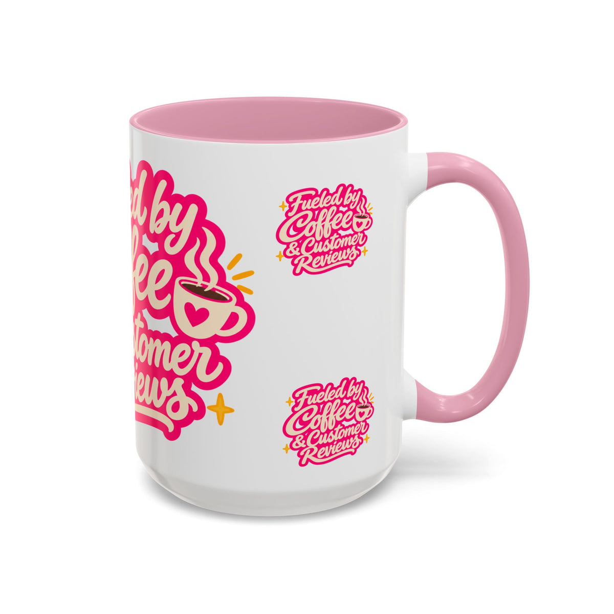 Fueled by Coffee & Customer Reviews Accent Mug — Small-Business Owner Coffee Cup