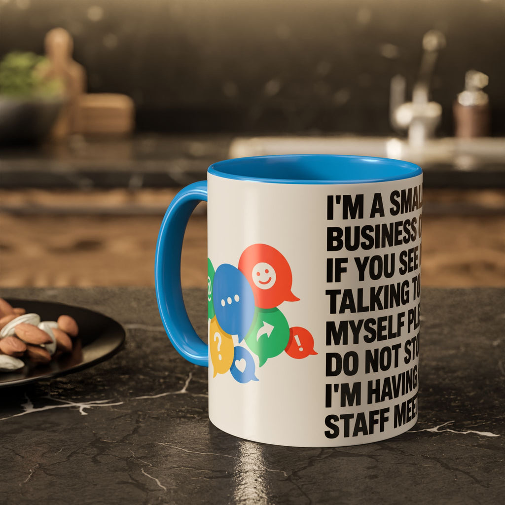 Small Business Owner Staff Meeting Mug — Funny Entrepreneur Coffee Cup