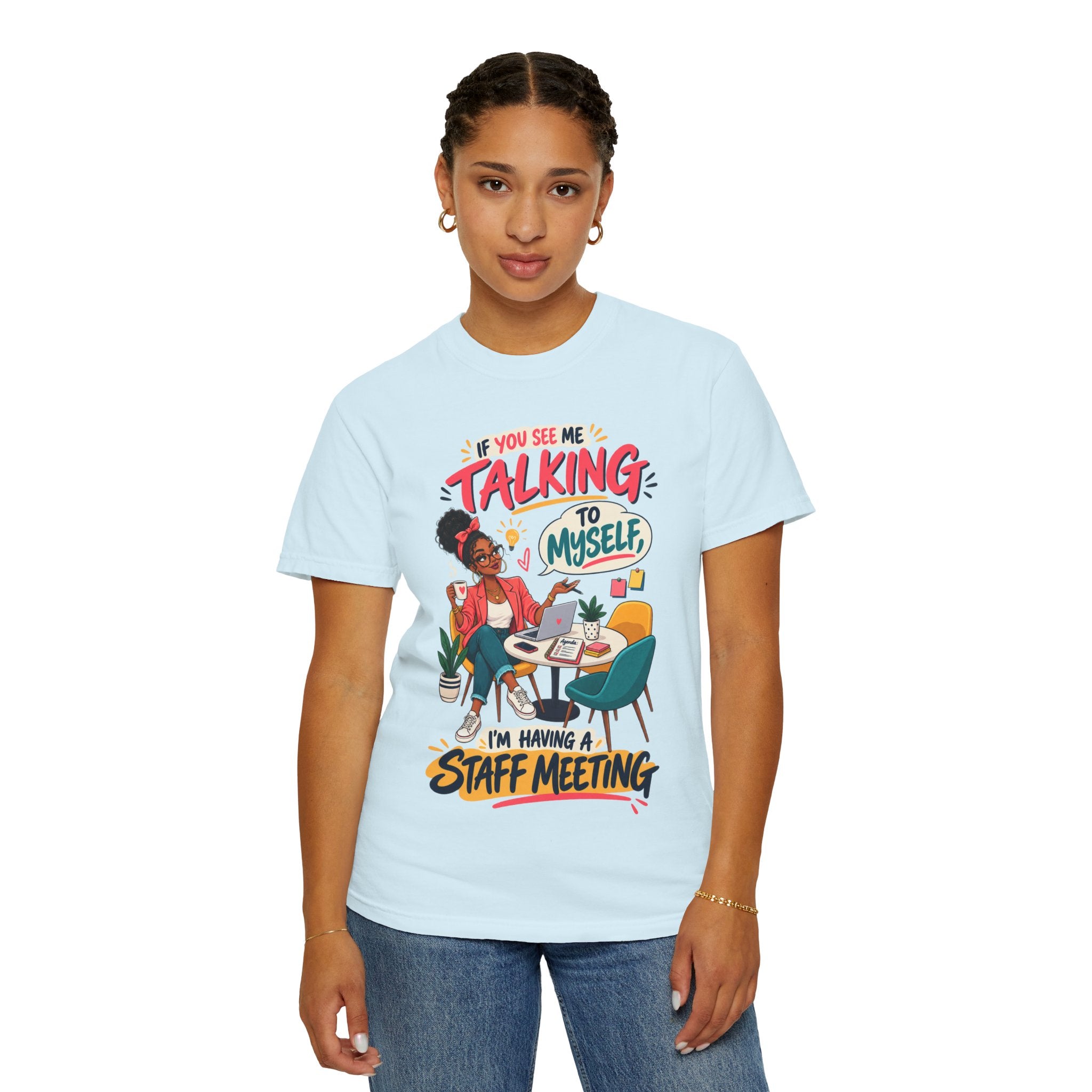 Funny Small Business Owner T-Shirt — “If You See Me Talking to Myself” Staff Meeting Graphic Tee