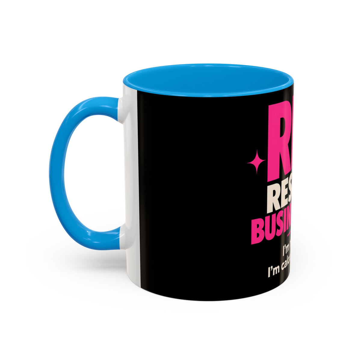 RBF Mug — "Resting Business Face: I'm not mad. I'm calculating profit."