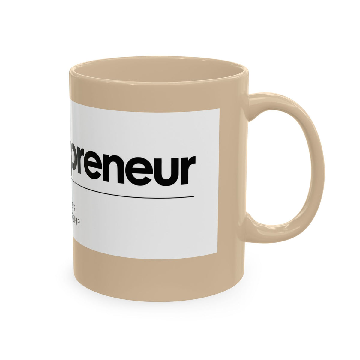 The Entrepreneur 24/7 Ceramic Mug — Focused, Fearless, Funded Business Owner Coffee Cup
