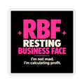 RBF "Resting Business Face" Sticker — Funny Entrepreneur Laptop Decal ("I’m not mad. I’m calculating profit.")