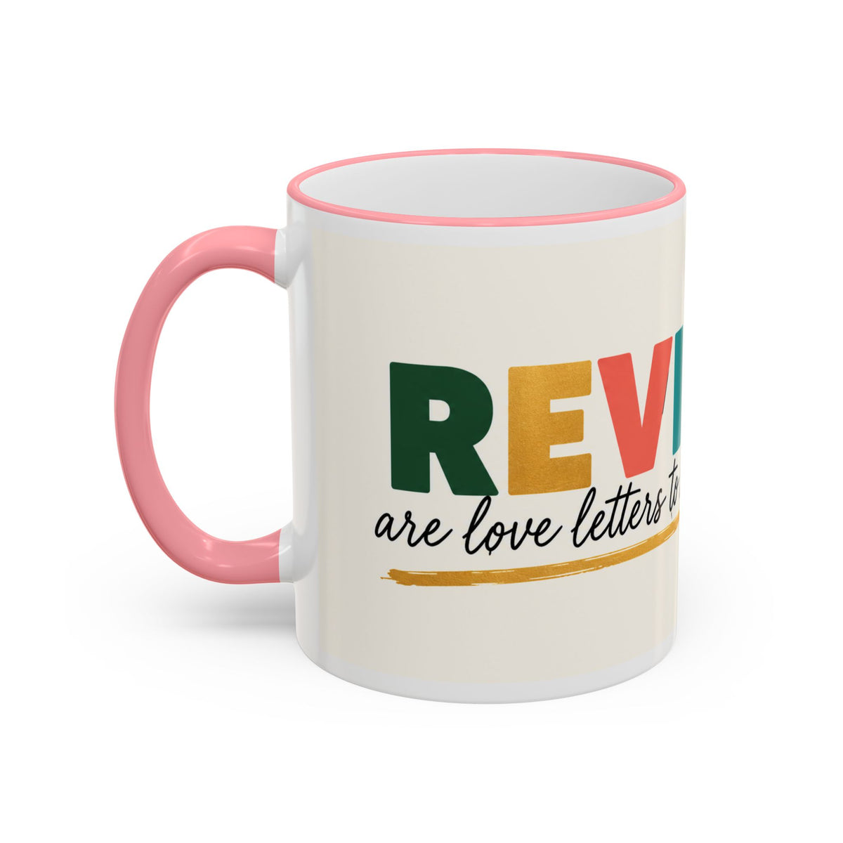 Reviews Are Love Letters to Small Businesses Mug — Entrepreneur Gift, Small Business Owner Coffee Cup
