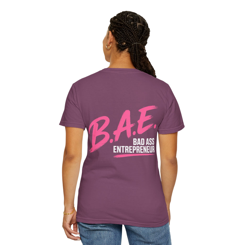 B.A.E. Bad Ass Entrepreneur Graphic Tee | Bold Business Owner Shirt