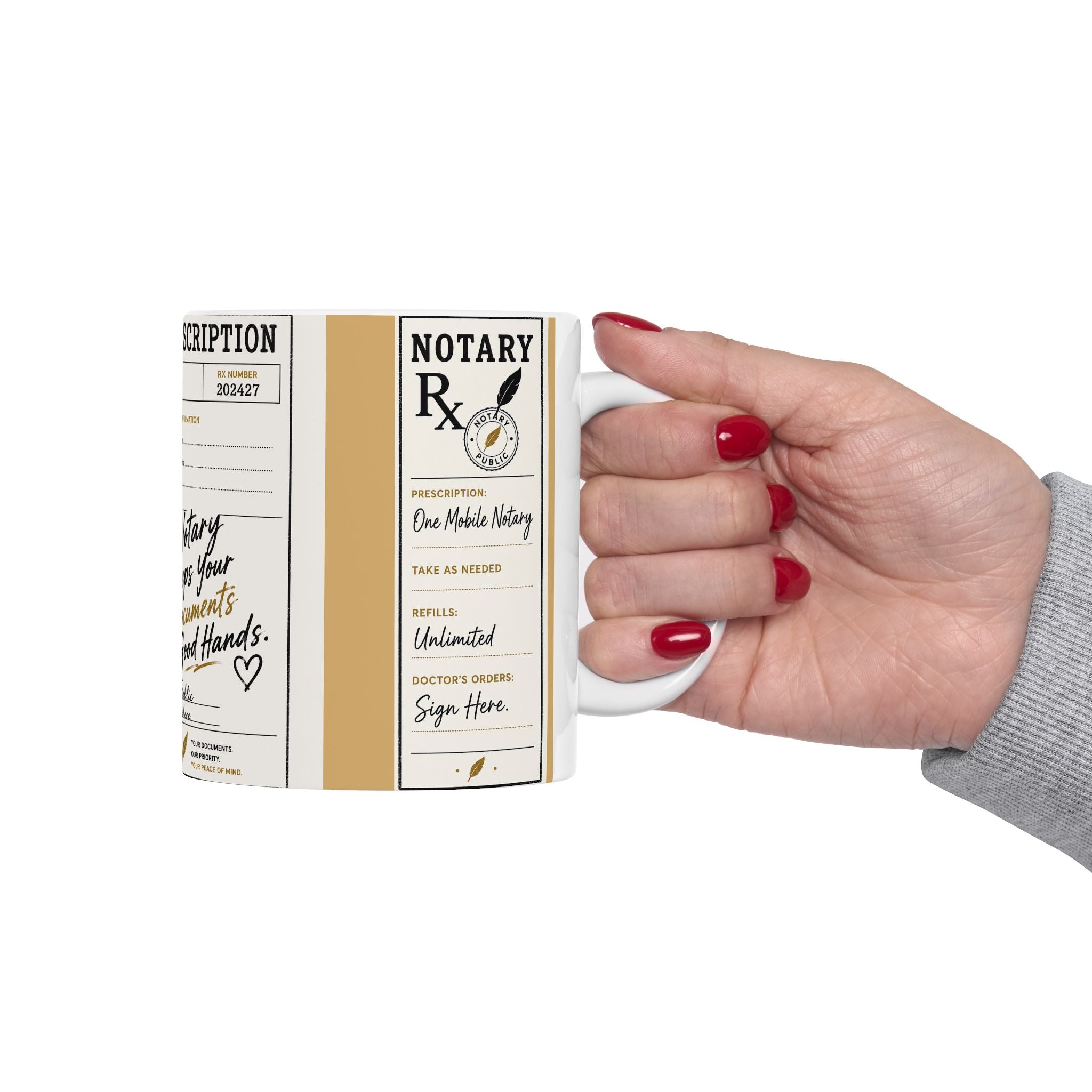 Notary Prescription Mug | Funny Notary Gift | Mobile Notary Coffee Mug | Loan Signing Agent Mug | 11oz & 15oz Ceramic Cup