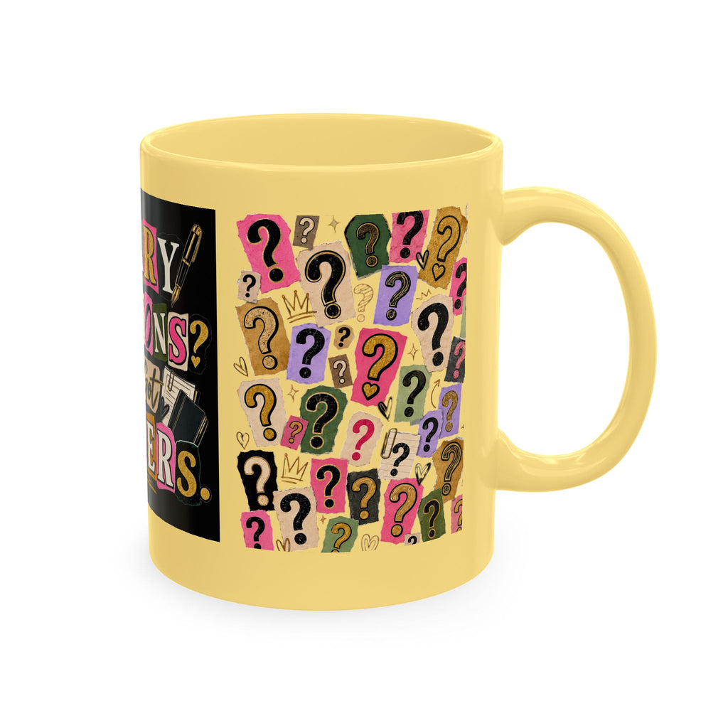 Notary Questions? I’ve Got Answers Ceramic Mug — Colorful Notary Public Coffee Cup