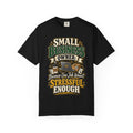 Small Business Owner Funny T-Shirt — “Because One Job Wasn’t Stressful Enough” Graphic Tee