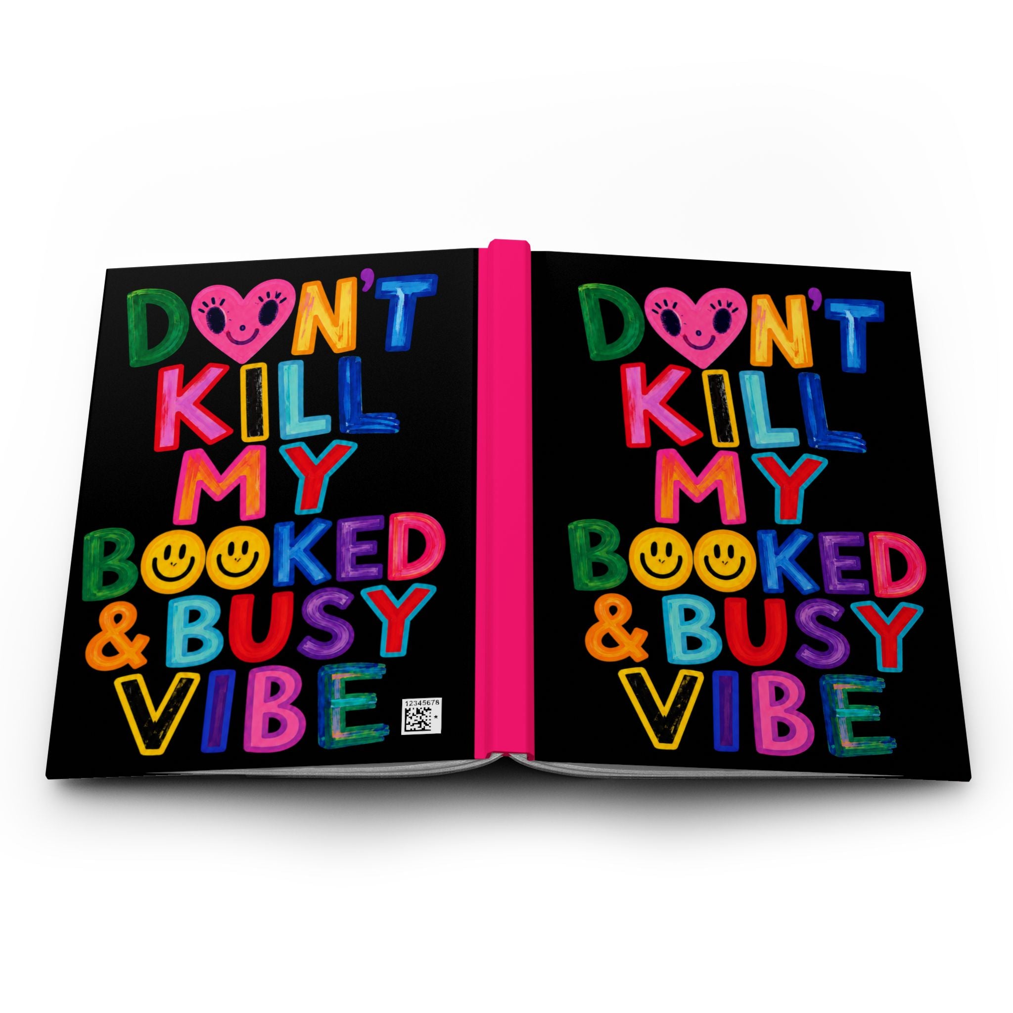 Don’t Kill My Booked & Busy Vibe Hardcover Journal