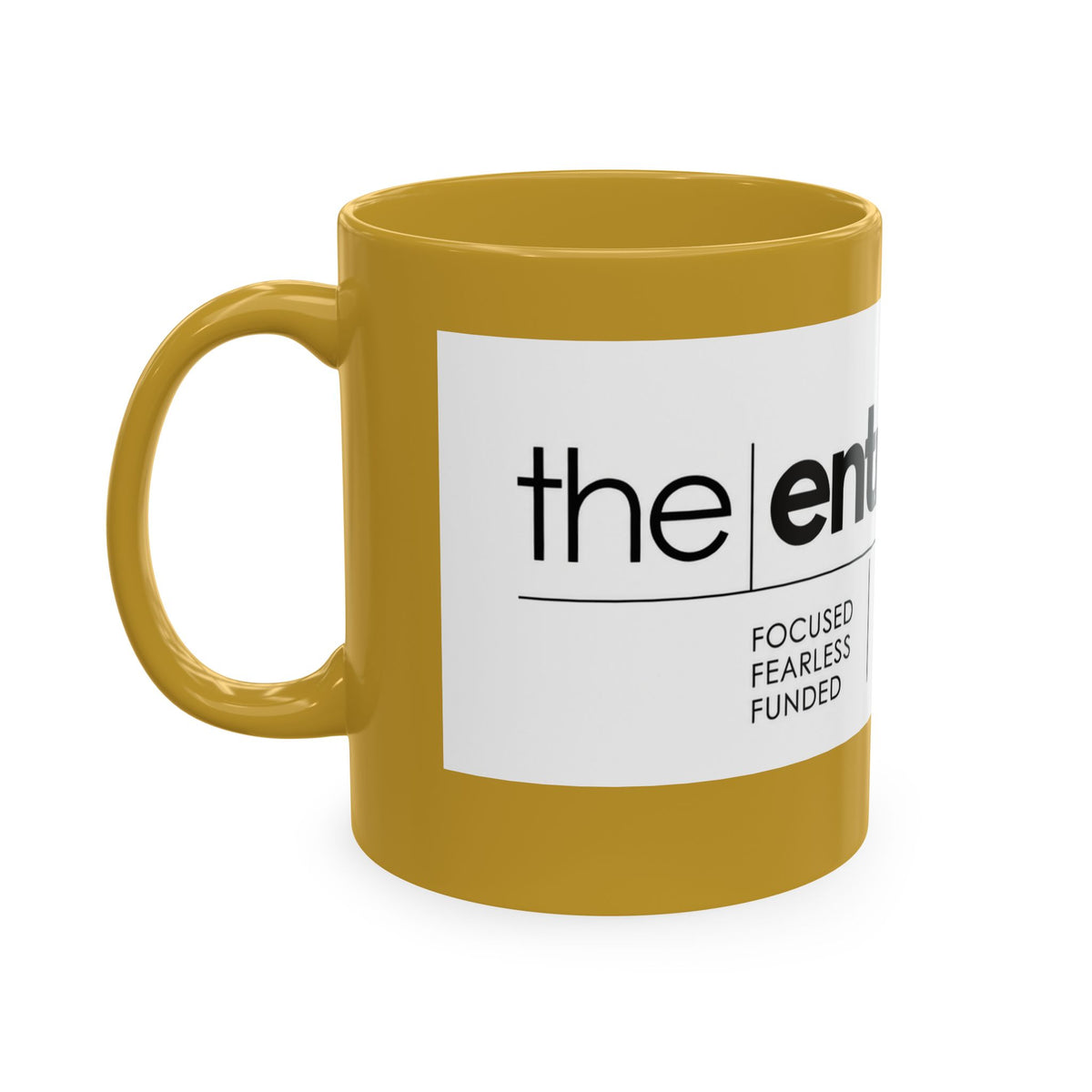 The Entrepreneur 24/7 Ceramic Mug — Focused, Fearless, Funded Business Owner Coffee Cup