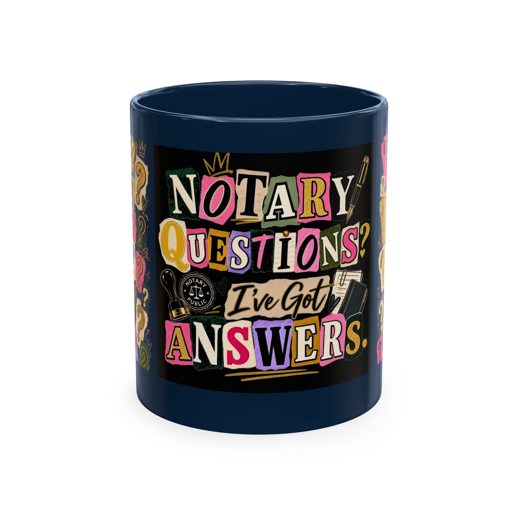 Notary Questions? I’ve Got Answers Ceramic Mug — Colorful Notary Public Coffee Cup