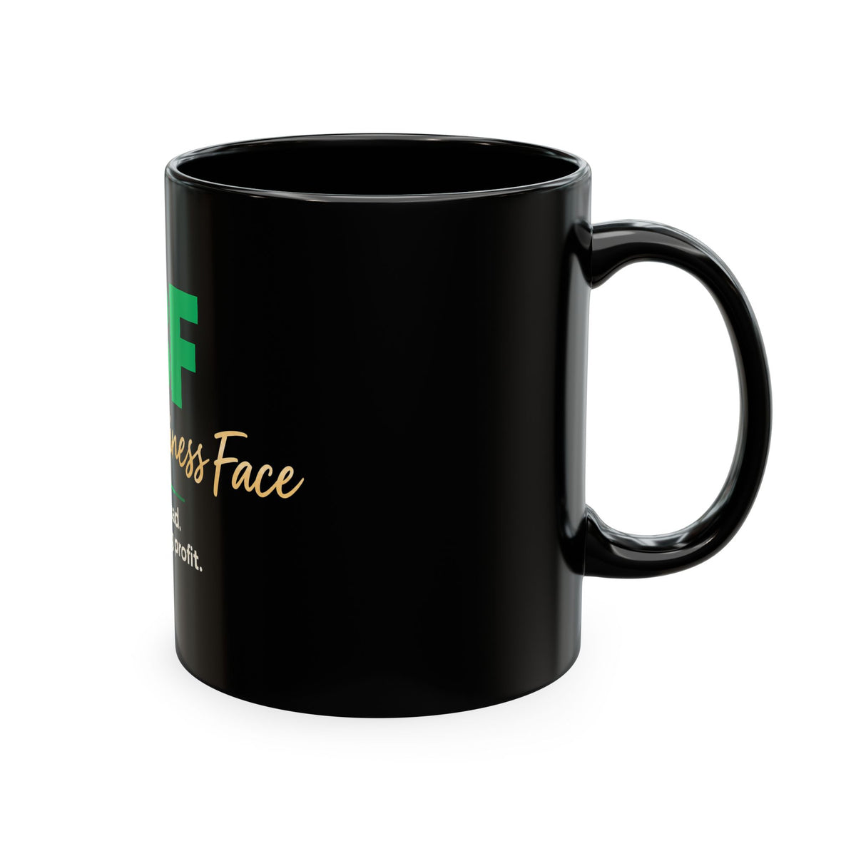 Resting Business Face Cursive Ceramic Mug — "RBF: I'm not mad. I'm calculating profit."