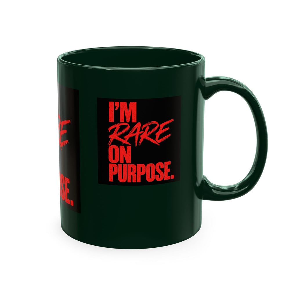❤️ I'm Rare on Purpose Ceramic Mug