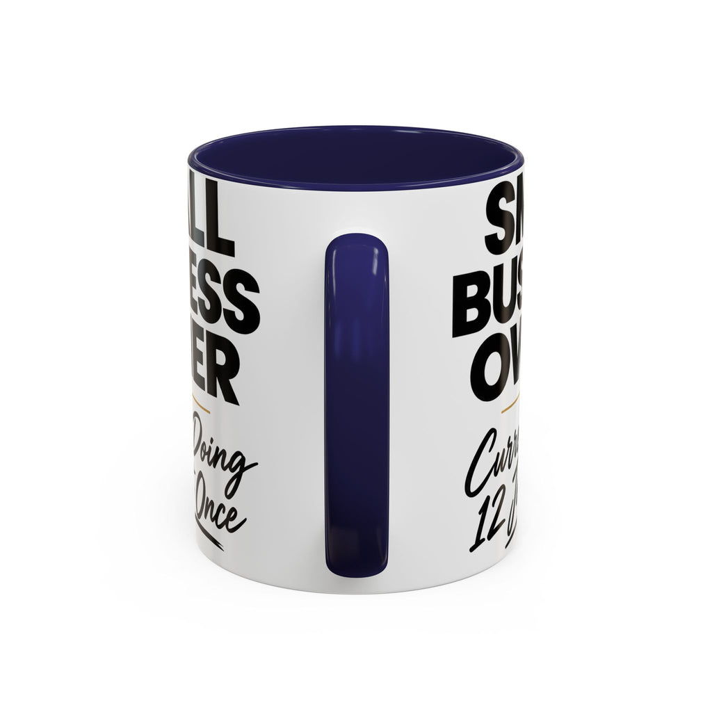 Small Business Owner Mug | “Currently Doing 12 Jobs at Once” Funny Entrepreneur Coffee Cup