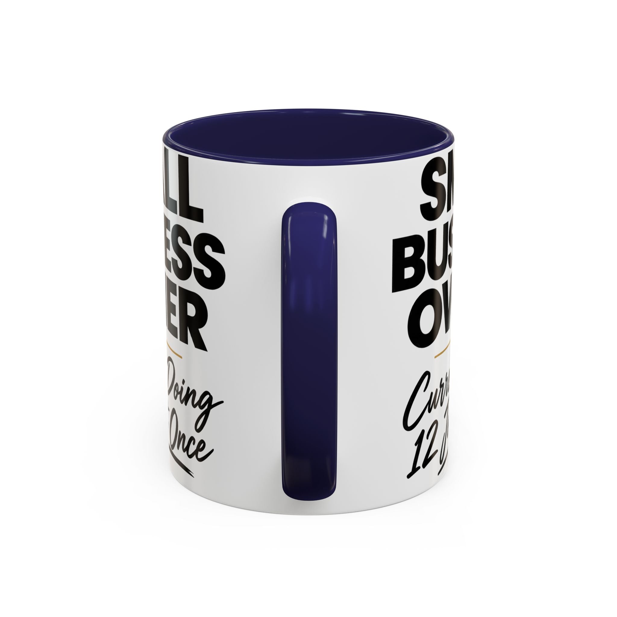 Small Business Owner Mug | “Currently Doing 12 Jobs at Once” Funny Entrepreneur Coffee Cup