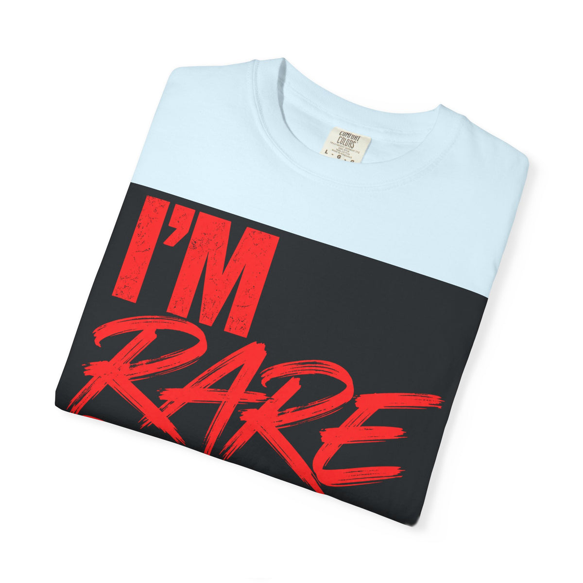 ❤️ I'm Rare on Purpose Heavyweight Graphic Tee