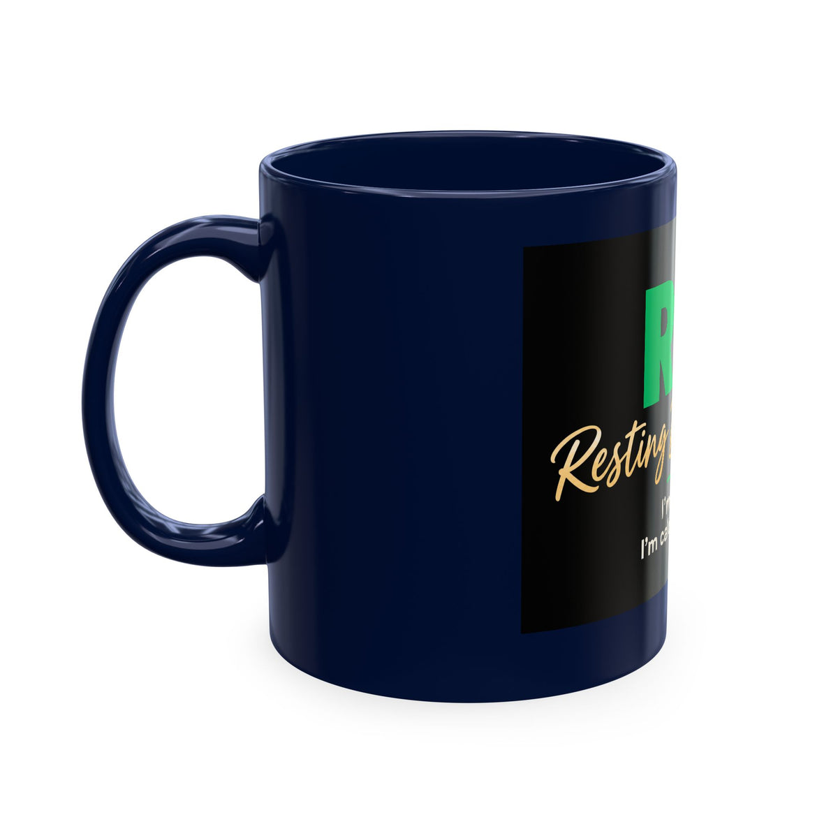 Resting Business Face Cursive Ceramic Mug — "RBF: I'm not mad. I'm calculating profit."