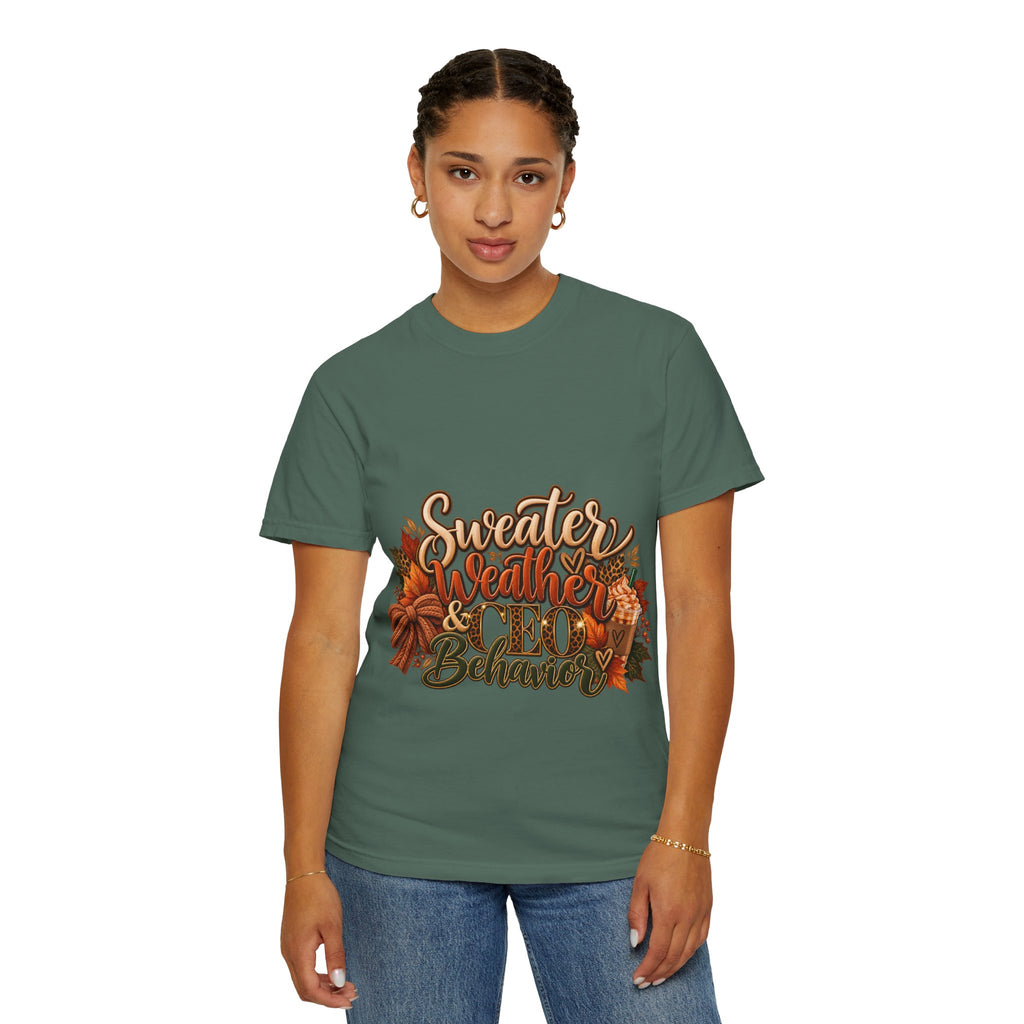 Sweater Weather & CEO Behavior T-Shirt