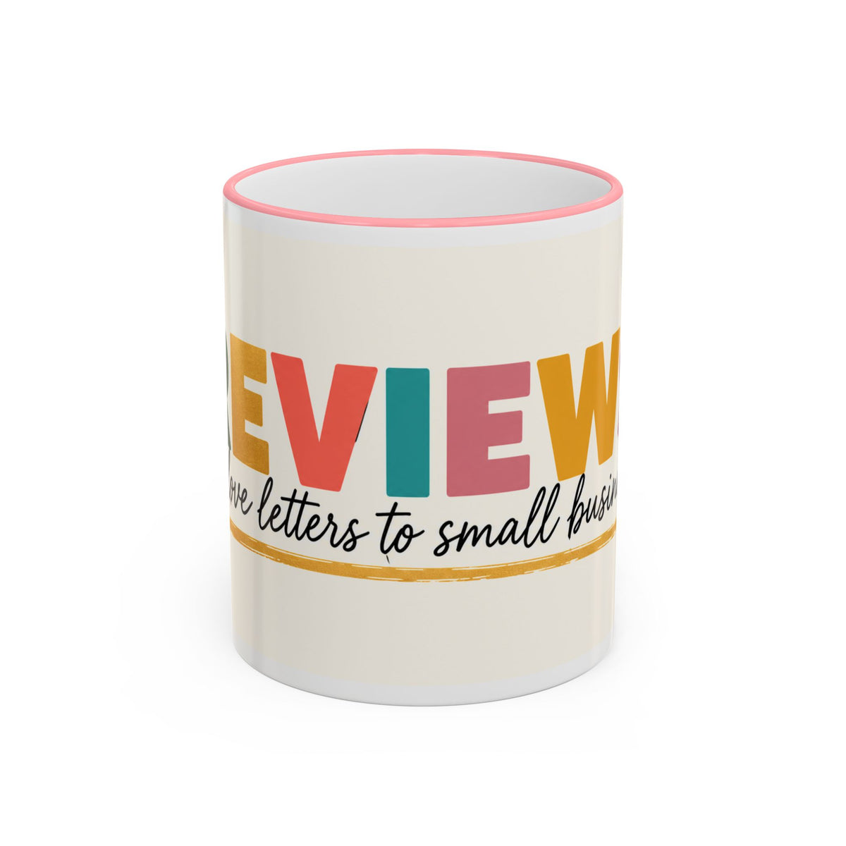 Reviews Are Love Letters to Small Businesses Mug — Entrepreneur Gift, Small Business Owner Coffee Cup