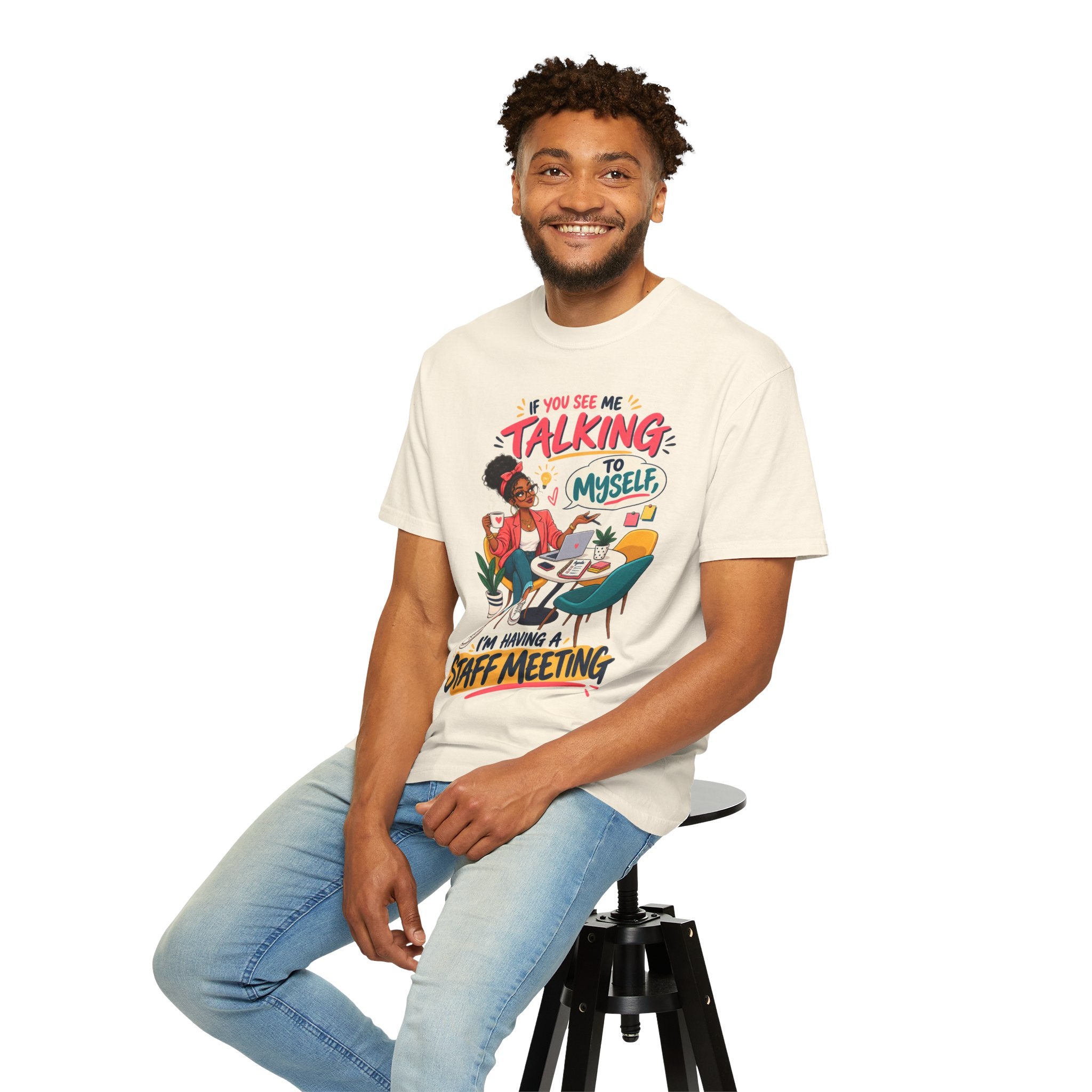 Funny Small Business Owner T-Shirt — “If You See Me Talking to Myself” Staff Meeting Graphic Tee