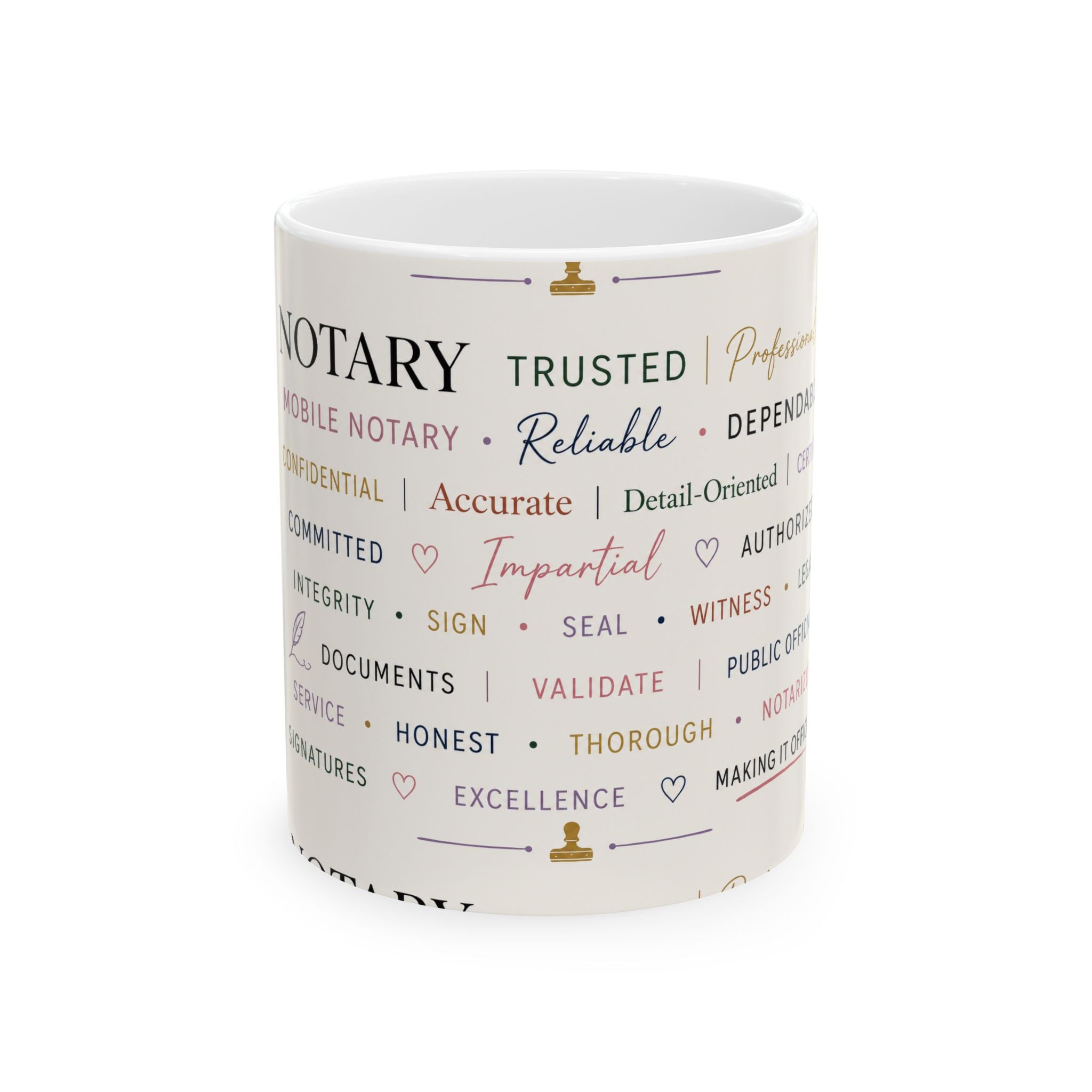 Notary Appreciation Mug | Words of Trust & Integrity Ceramic Coffee Mug | Gift for Notaries Public & Loan Signing Agents
