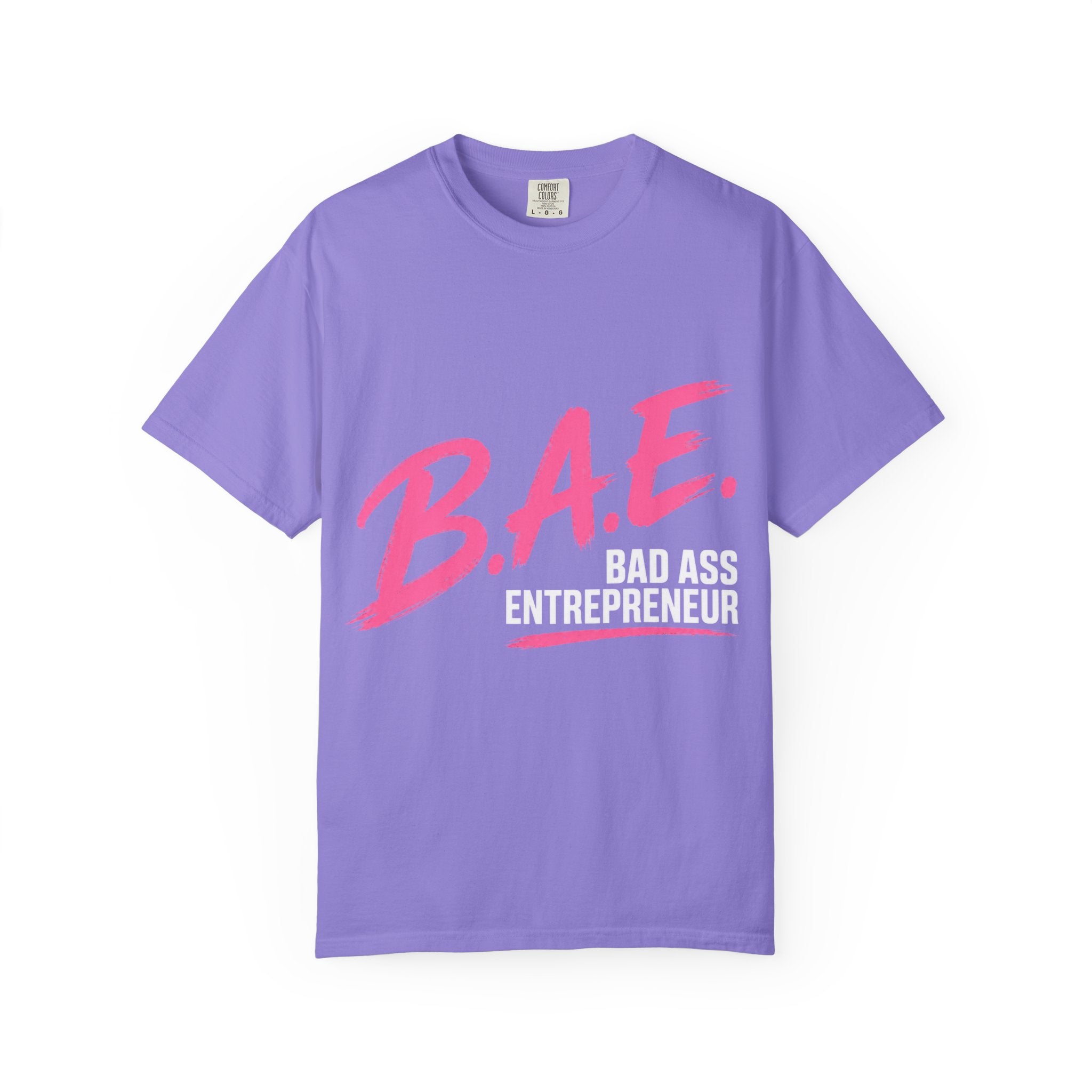 B.A.E. Bad Ass Entrepreneur Graphic Tee | Bold Business Owner Shirt
