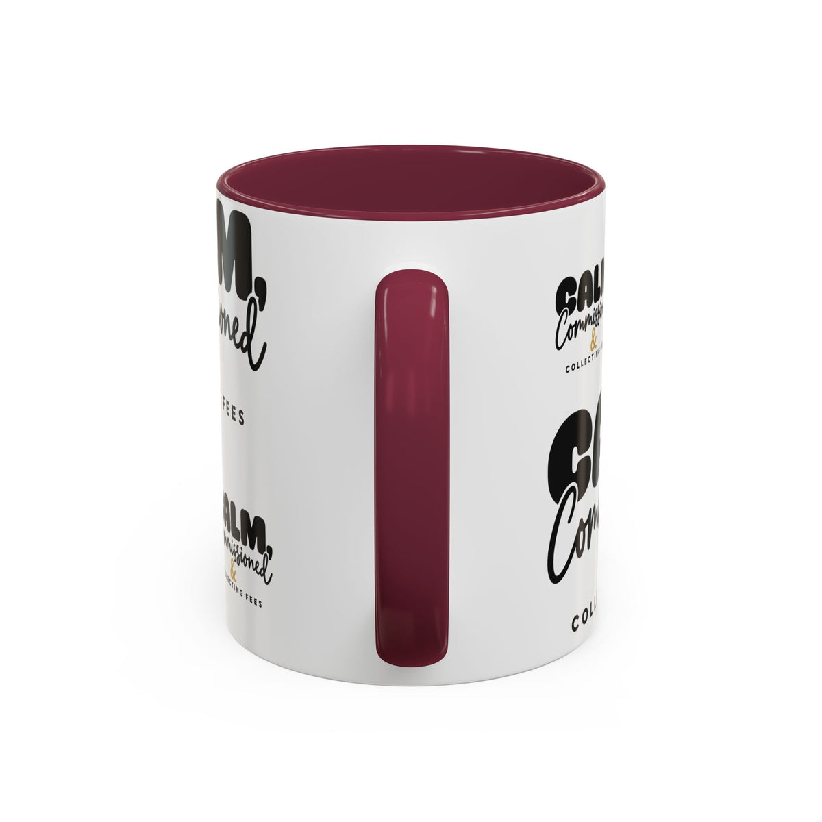 Calm, Commissioned & Collecting Fees Accent Coffee Mug — Notary Public Gift